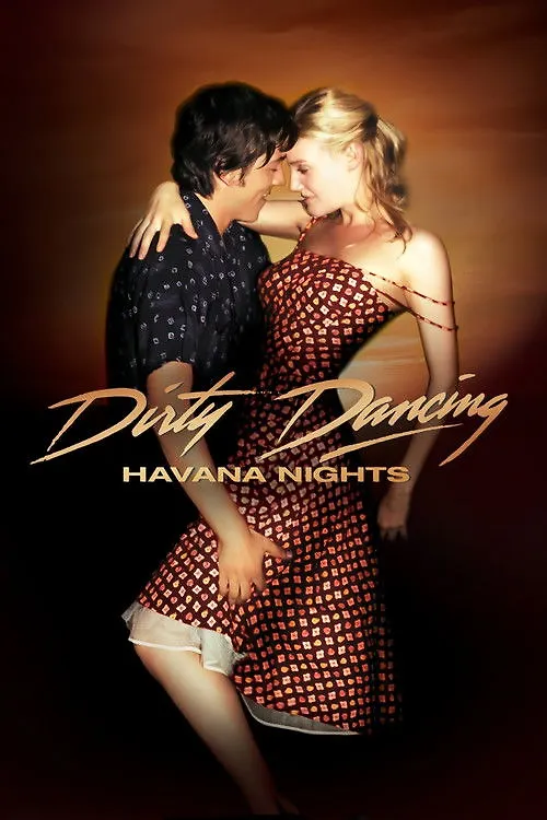 Dirty Dancing: Havana Nights
