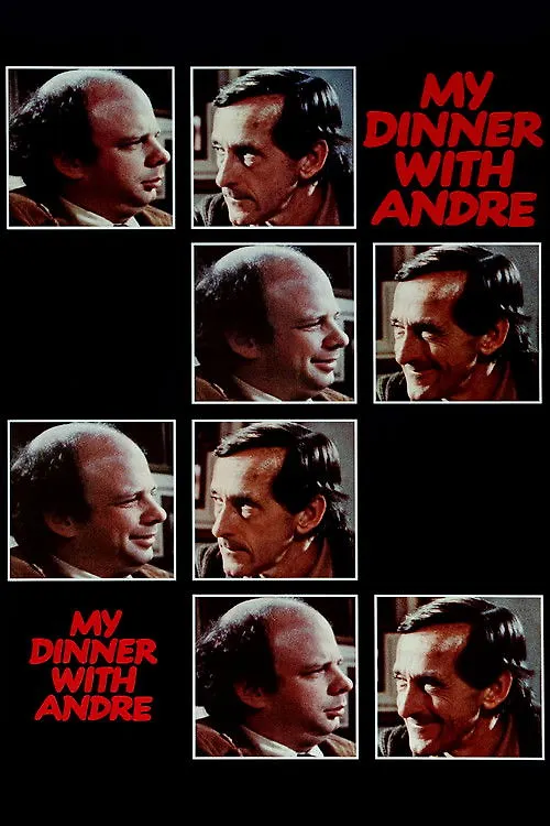 My Dinner with Andre