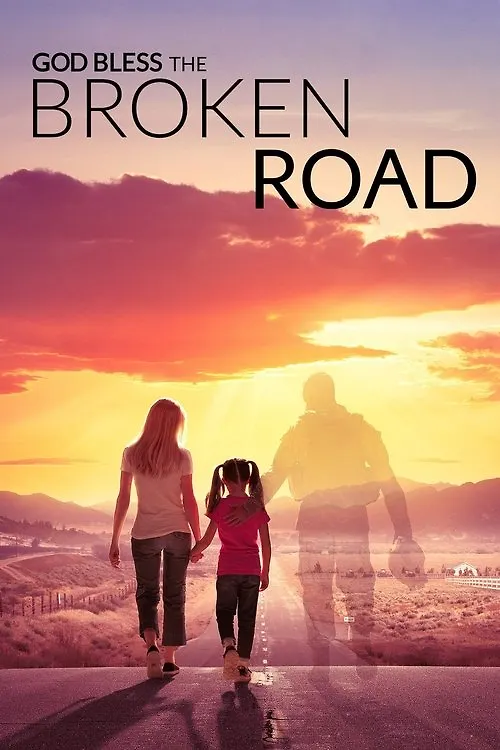 God Bless the Broken Road