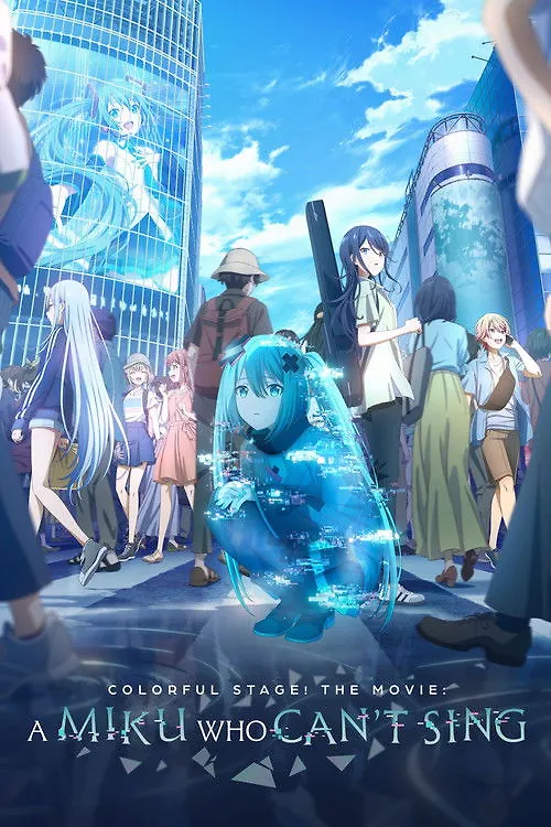 COLORFUL STAGE! The Movie: A Miku Who Can't Sing
