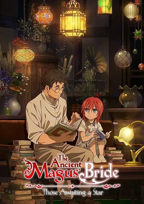 The Ancient Magus' Bride: Those Awaiting a Star