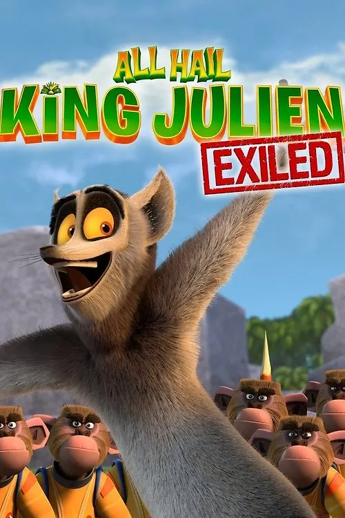 All Hail King Julien: Exiled