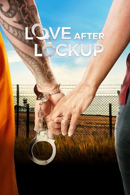 Love After Lockup