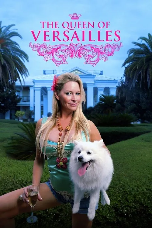 The Queen of Versailles