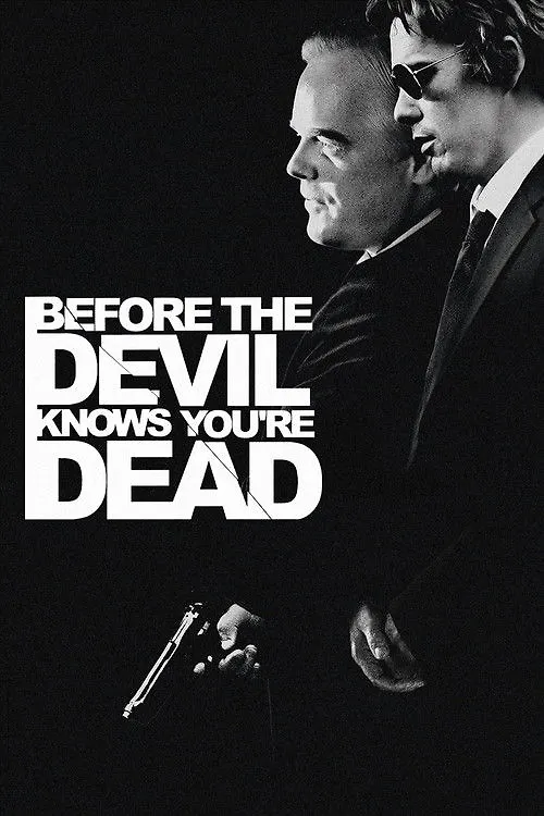 Before the Devil Knows You're Dead