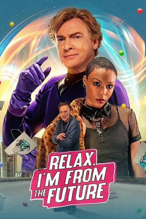 Relax, I'm from the Future